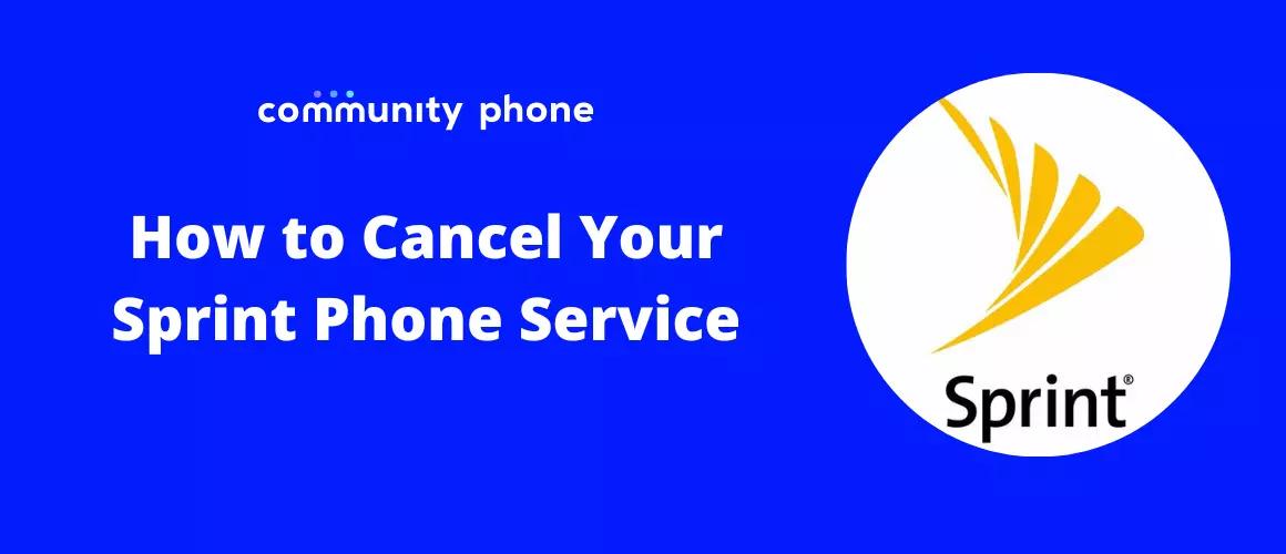 How To Cancel Your Sprint Service