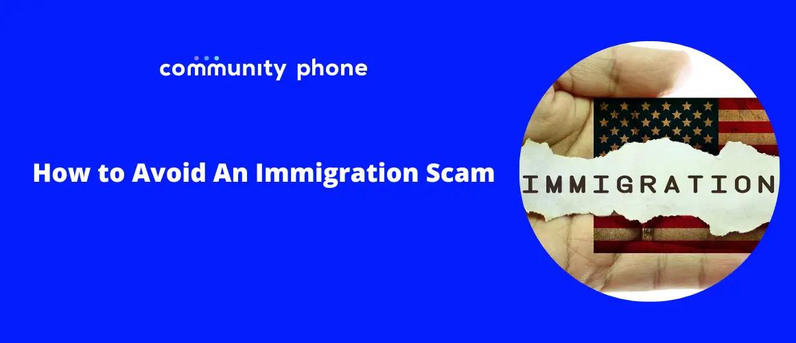 How To Avoid An Immigration Scam