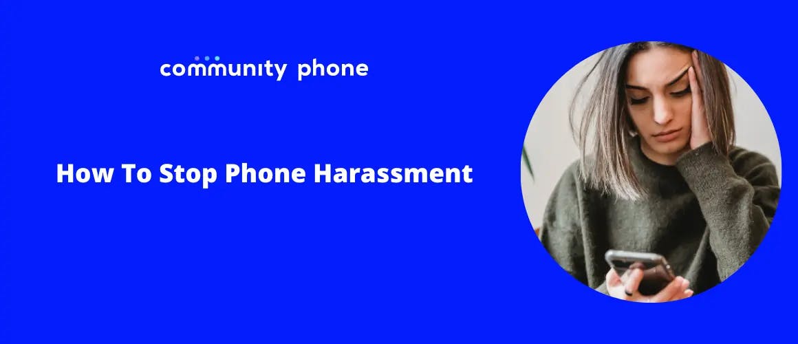 How To Stop Phone Harassment